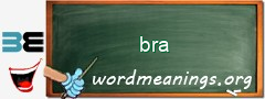 WordMeaning blackboard for bra